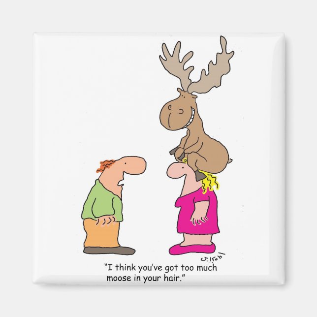 För mycket moose magnet (Framsidan)