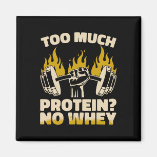 För mycket protein nr Vey Fitness Gym Bodybuilding Magnet
