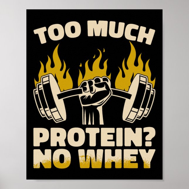 För mycket protein nr Vey Fitness Gym Bodybuilding Poster (Framsidan)