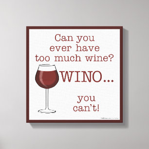 För mycket Vin? WINO Canvastryck