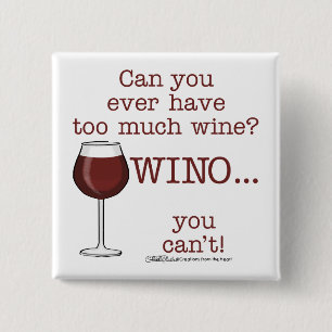 För mycket Vin? WINO Knapp