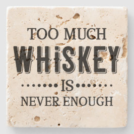 För mycket whisky räcker aldrig - Stone Underlägg