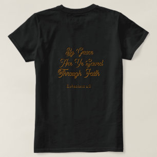 För nåd är ni salig Efesierbrevet 2 Skrift T Shirt