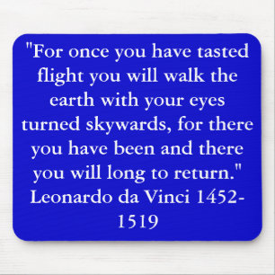 "För, när du har smakat flyg. Musmatta