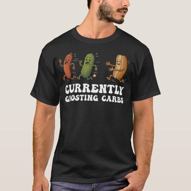 För närvarande Ghosting Kolhydrater - Korv Och Gur T Shirt (Framsida)