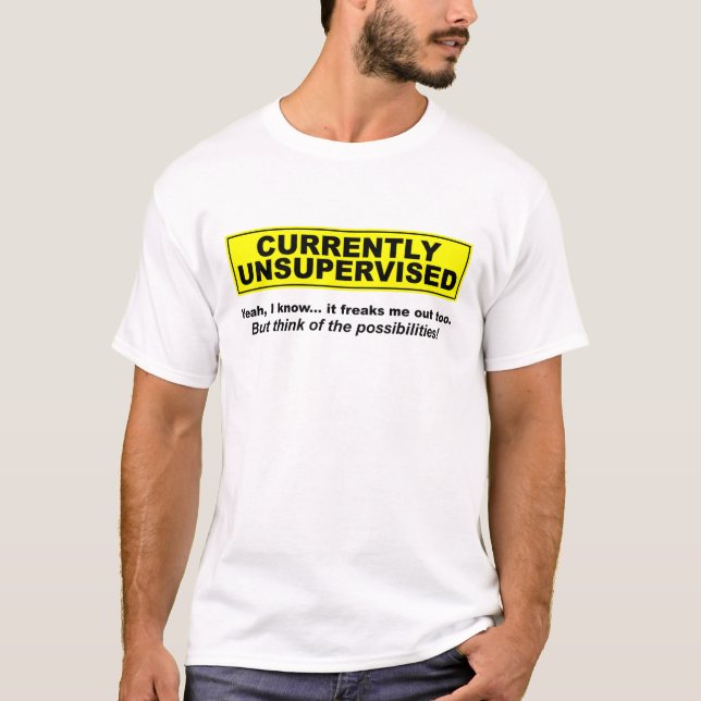 För närvarande Obevakad Rollig T-shirt (Framsida)