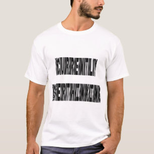 För närvarande överanalyserar t shirt