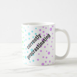 För närvarande proklamerande - Polka Dot Funny Mug Kaffemugg