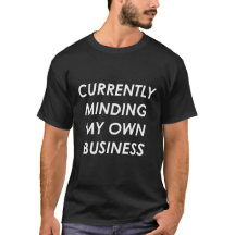 För närvarande vara besvärad min inbundna tshirt