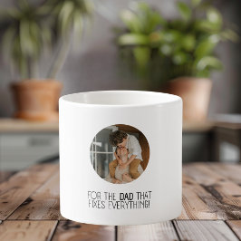 För Pappa som åtgärdar allt" Espressomugg