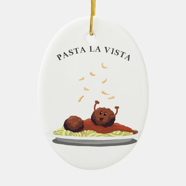 För pastaLa för lycklig Meatball "utsikt! ", Julgransprydnad Keramik (Framsidan)