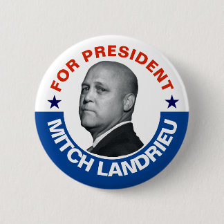 För president: Mitch Landrieu 2020 Knapp