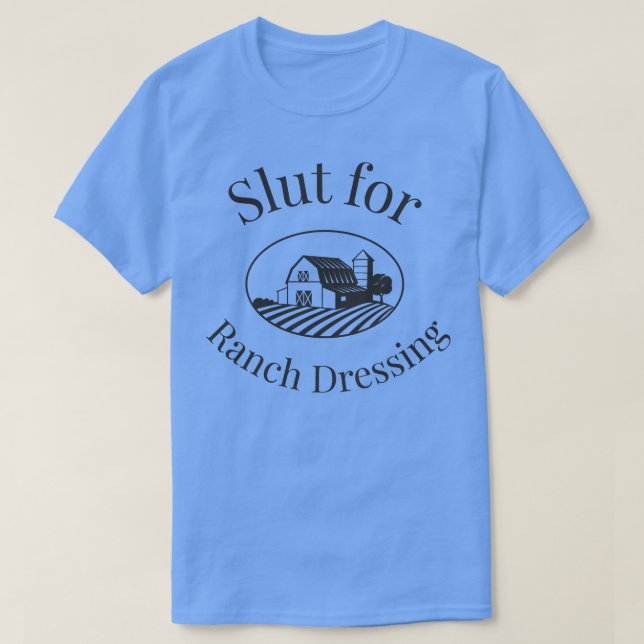för Ranch Dressing T Shirt (Design framsida)