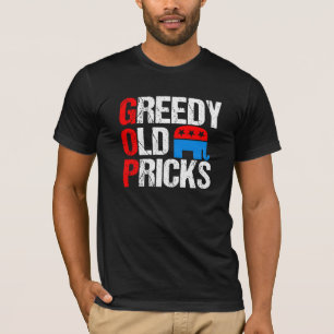 För republikanGOP för giriga gammala pitt rolig T Shirt