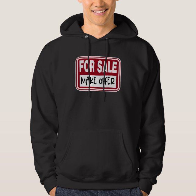 For Sale Sign Make Offer Available  Graphic Hoodie (Framsida)