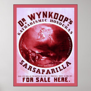 För Sarsaparilla för Dr. Wynkoops advertizing f Poster