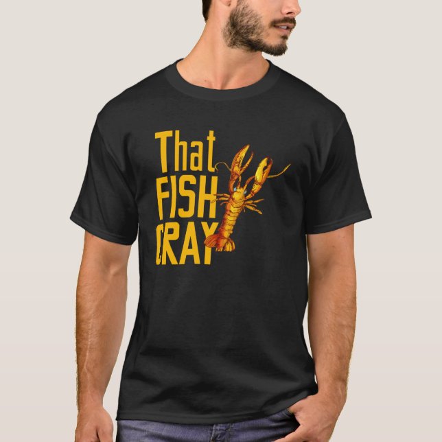 for Seafood  That Fish Crayfish Lobster T Shirt (Framsida)