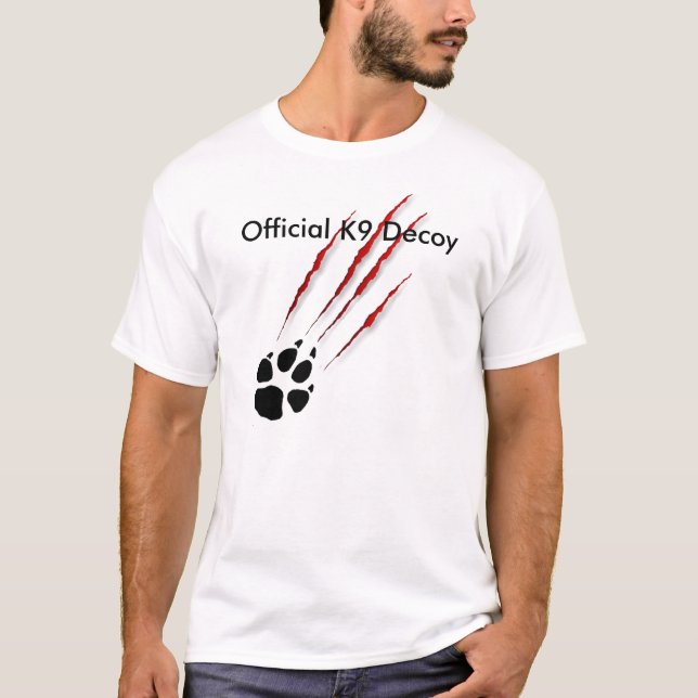 För skrapaDecoy för tass K9 skjorta T-shirt (Framsida)