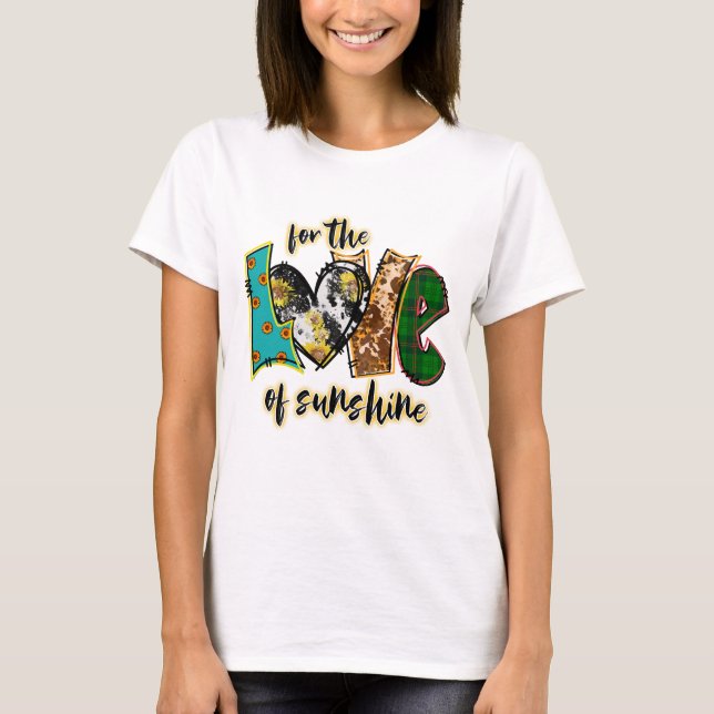 För solskenets kärlek  t shirt (Framsida)
