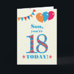 För son 18:e födelsedagsbunt- och ballongkort kort<br><div class="desc">Ett färgstarkt födelsedagskort för en 18-årig son. Det stora 18-talet fylls med en orange, röd och blå mönster, som är skriven i blått. Det finns ballonger och buntar överst, i matchande färg och framkåpan hälsning är "Son, du är 18 i dag!" i ljusröd och blå skrift, på mycket blek gult...</div>
