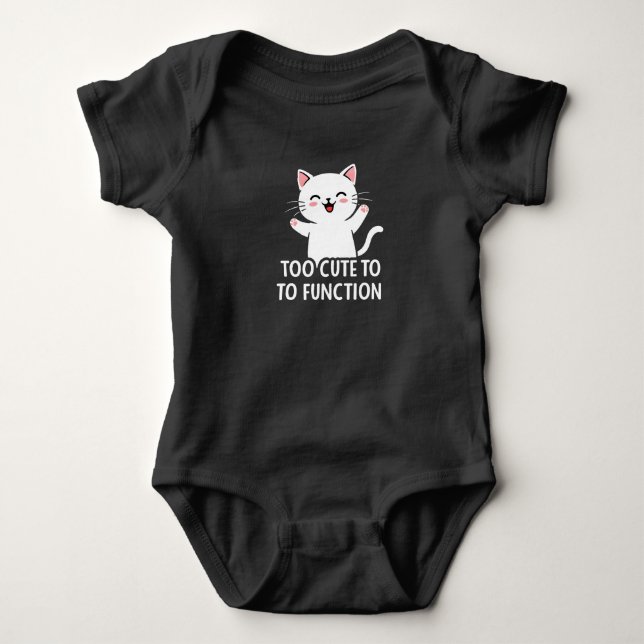 För söt att fungera t shirt (Framsida)