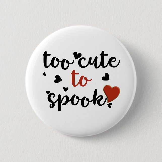 för söt för att skrämma Halloween Knapp (Framsida)