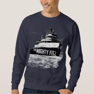 ~ för SS Edmund Fitzgerald den väldiga Fitzen Sweatshirt