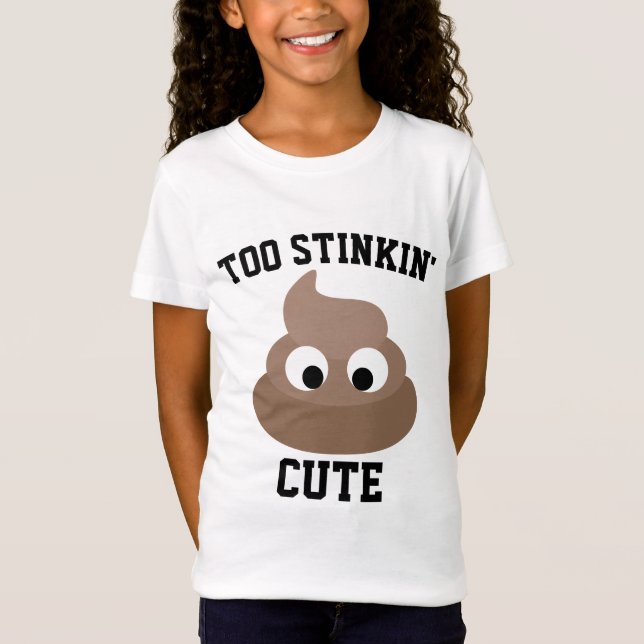 FÖR STINKIN'CUTE POOP KIDS T-SHIRTS (Framsida)
