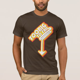 För stort att misslyckas (med pilen) t-shirt