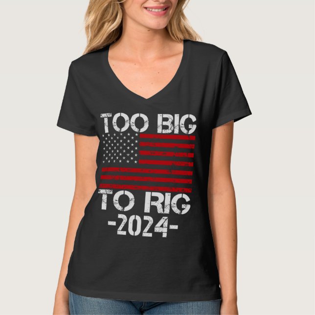 För stort för valet 2024 t shirt (Framsida)