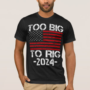 För stort för valet 2024 t shirt