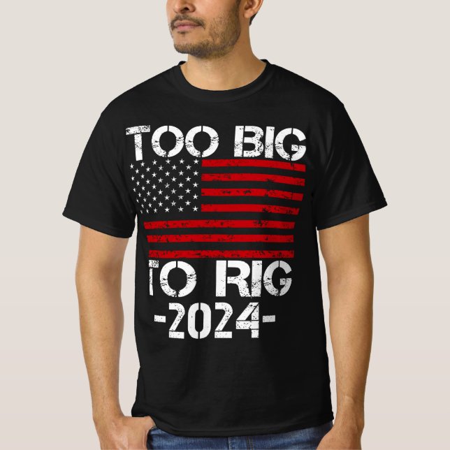 För stort för valet 2024 t shirt (Framsida)