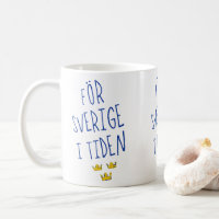 För Sverige i Tiden Mugg svenska Motto