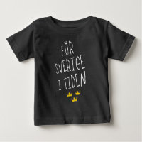 För Sverige i Tiden svenska Motto Tee Shirt