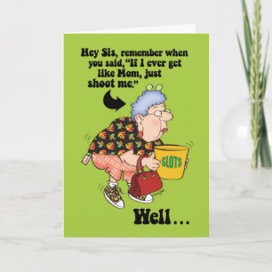 För Syrran Funny Shoot Me Birthday Card Kort