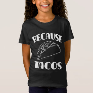 För Tacos T Shirt