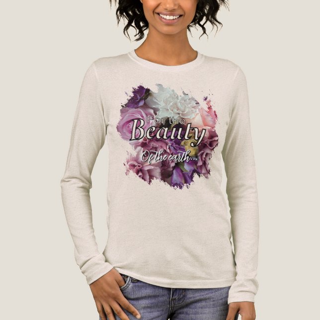 For the Beauty of the Earth T Shirt (Framsida)