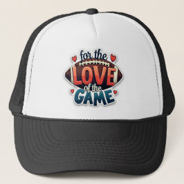 For the Love of the Game Football Hat Keps