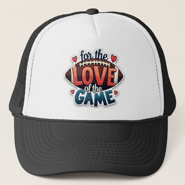 For the Love of the Game Football Hat Keps (Framsida)