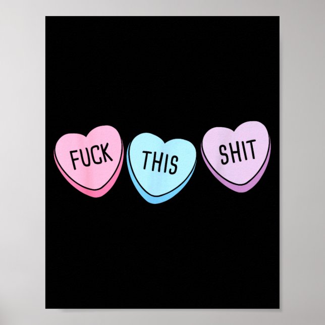 For This Candy Hearts Anti-valentine's Day Gag  Poster (Framsidan)