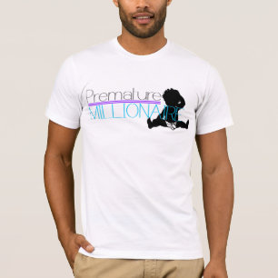 för tidig millionaire för iE T Shirt