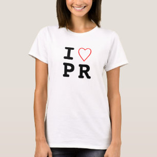 För TPR utslagsplats flickaktigt "mig hjärtaPR " T-shirt