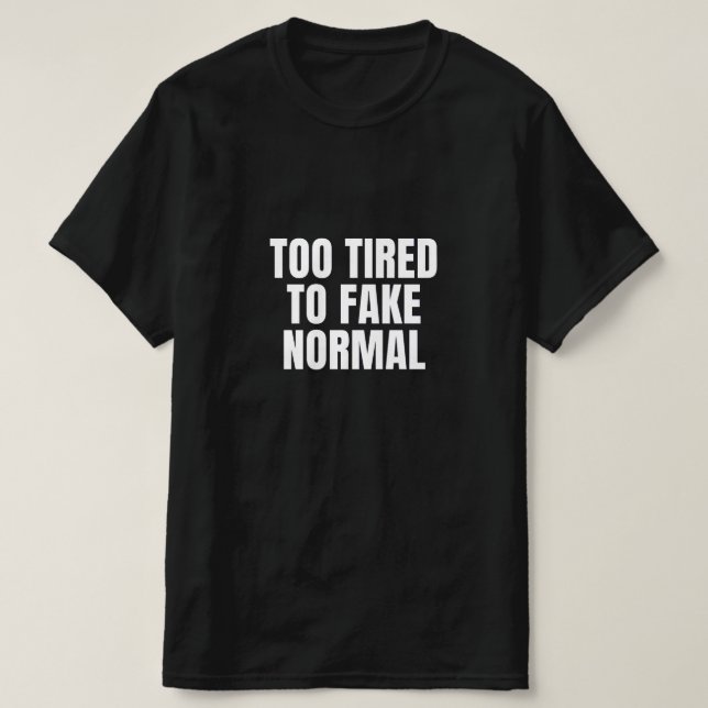 För trött Manar T-Shirt (Design framsida)