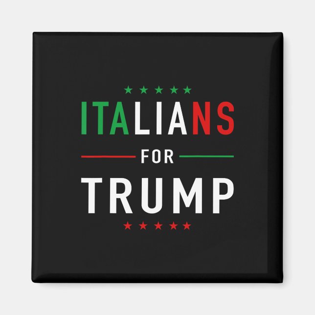 För Trump Tee Pro Trump Italiano Supporter Magnet (Framsidan)