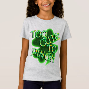 För tyst för att nypa St. Patrick's Day T Shirt