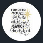 För Unto, du är född den här dagen jul Runt Klistermärke<br><div class="desc">Dessa elegant-klistermärken kan användas på presentartiklar,  favoritpåsar,  kuvertförseglingar med mera!</div>