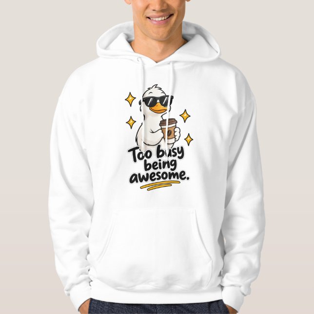 För upptagen med att vara fantastisk hoodie (Framsida)