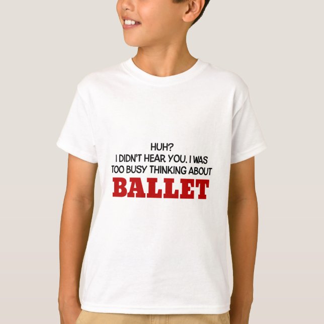 För upptaget tänkande om balett tee shirt (Framsida)