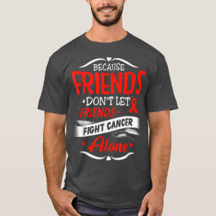 För vänner låter inte vänner få ökad medvetenhet o t shirt