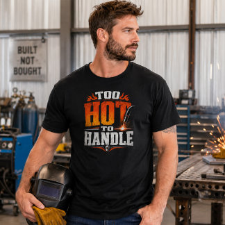 För varmt för att hantera svetsningströja Rollig s T Shirt